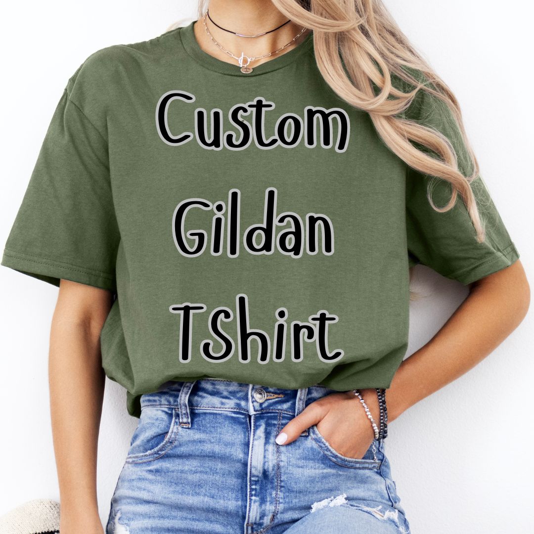 Custom Gildan T-Shirt